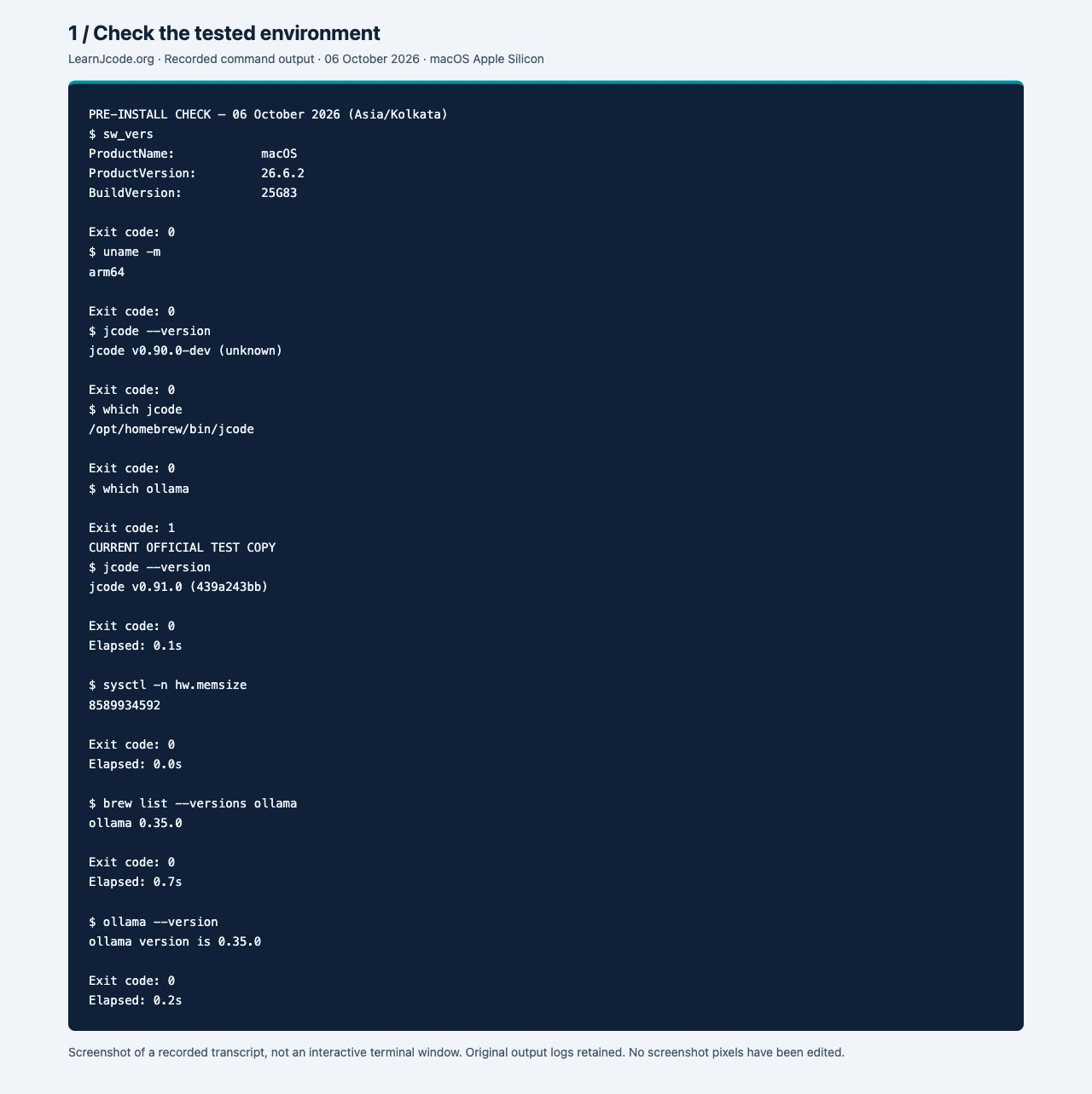 Environment proof combines the before-install check with the separate v0.91.0 test copy and installed Ollama version. The rectangle identifies the tested Jcode release.