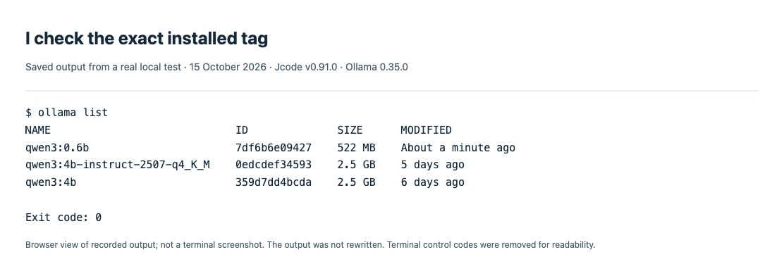 The real model list contains qwen3:0.6b; the failing tag is absent.